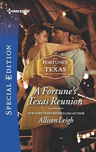 A Fortune's Texas Reunion (By: Allison Leigh) cover
