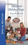 Maverick Holiday Magic (Montana Mavericks: Six Brides for Six Brothers)