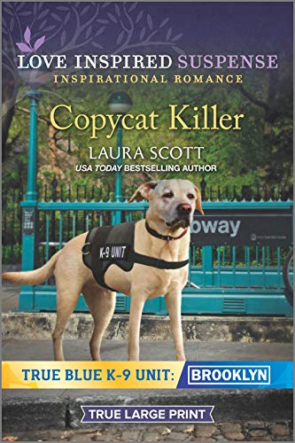 Copycat Killer (By: Laura Scott) cover
