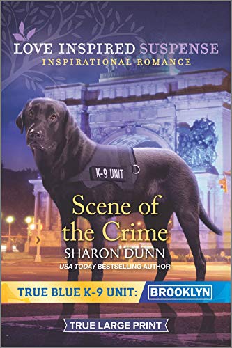 Scene of the Crime (By: Sharon Dunn) cover