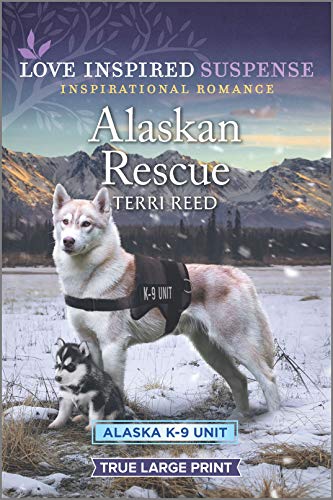 Alaskan Rescue (By: Terri Reed) cover