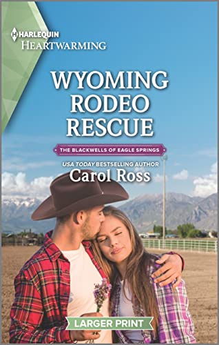Wyoming Rodeo Rescue (By: CarolRoss) cover