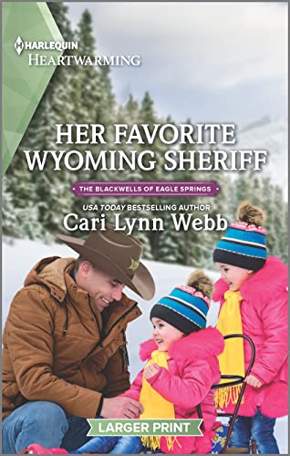 Her Favorite Wyoming Sheriff (By: Cari Lynn Webb) cover