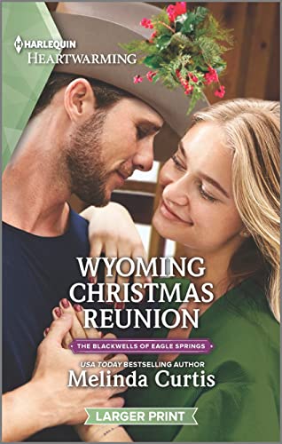 Wyoming Christmas Reunion (By: Melinda Curtis) cover