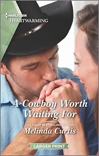 A Cowboy Worth Waiting For book cover