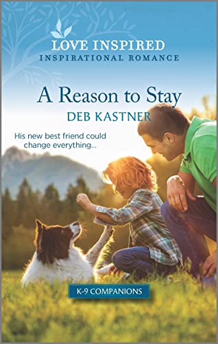 A Reason to Stay (By: Deb Kastner) cover