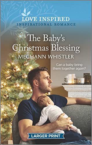 The Baby's Christmas Blessing / by Whistler, Meghann