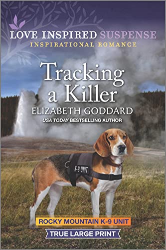 Tracking a Killer (By: Elizabeth Goddard) cover