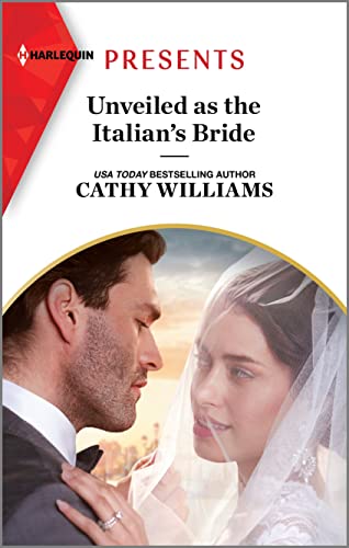 Unveiled as the Italian's Bride book cover