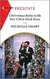 Christmas Baby with Her Ultra-Rich Boss