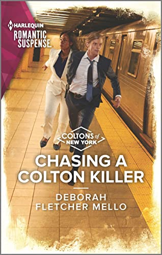 Chasing a Colton Killer (By: Deborah Fletcher Mello) cover
