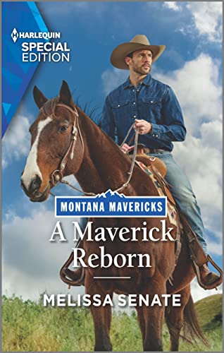A Maverick Reborn (By: Melissa Senate) cover