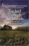 Tracked Through the Woods