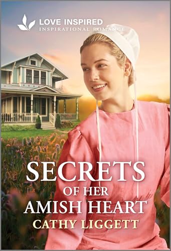 Secrets of Her Amish Heart / by Liggett, Cathy
