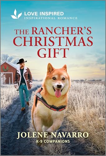 The Rancher's Christmas Gift / by Navarro, Jolene