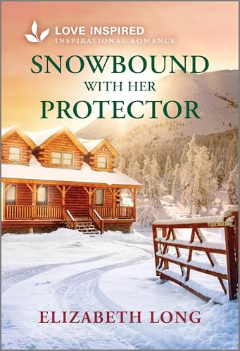 Snowbound With Her Protector / by Long, Elizabeth