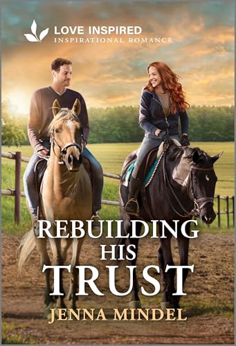 Rebuilding His Trust / by Mindel, Jenna