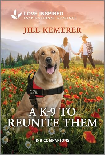 A K-9 to Reunite Them (By: Jill Kemerer) cover