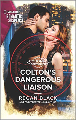 Colton's Dangerous Liaison (By: Regan Black) cover