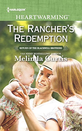 The Rancher's Redemption (By: Melinda Curtis) cover