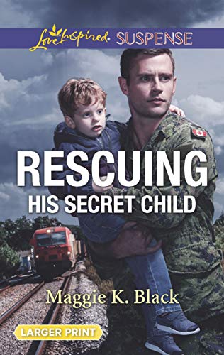 Rescuing His Secret Child book cover