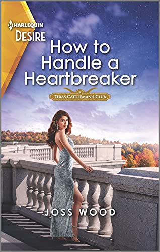 How to Handle a Heartbreaker (By: Joss Wood) cover