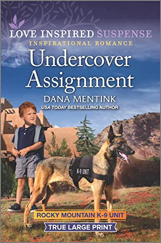 Undercover Assignment (By: Dana Mentink) cover