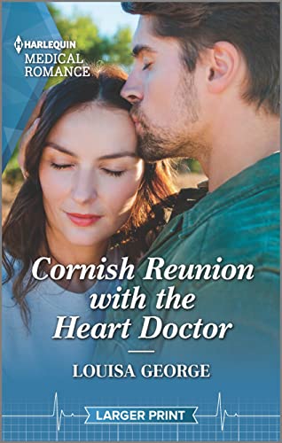 Cornish Reunion with the Heart Doctor book cover
