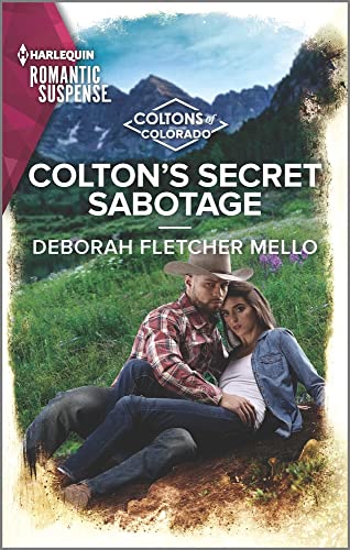 Colton's Secret Sabotage (By: Deborah Fletcher Mello) cover
