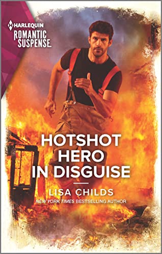 Hotshot Hero in Disguise book cover