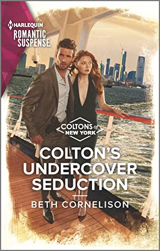 Colton's Undercover Seduction (By: Beth Cornelison) cover
