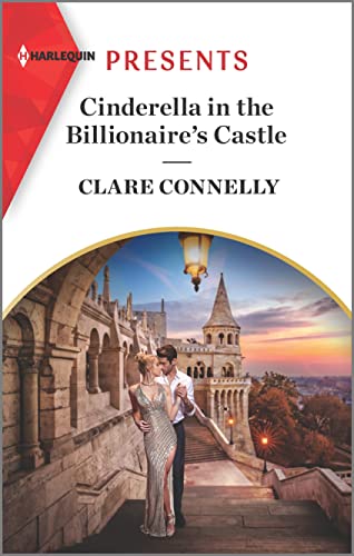 Cinderella in the Billionaire's Castle (By: Clare Connelly) cover