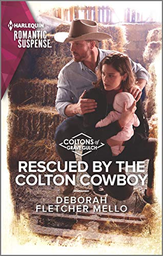 Rescued by the Colton Cowboy (By: Deborah Fletcher Mello) cover