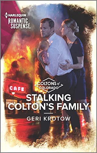 Stalking Colton's Family (By: Geri Krotow) cover