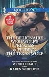 The Billionaire Werewolf's Princess [and] Finding the Texas Wolf