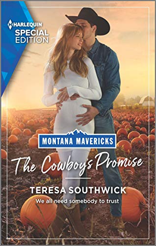 The Cowboy's Promise (By: Teresa Southwick) cover