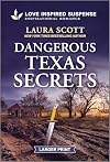 Dangerous Texas Secrets (Texas Justice, 3)