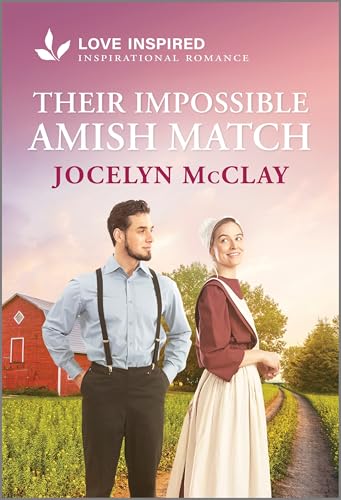 Their Impossible Amish Match / by McClay, Jocelyn