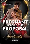 Pregnant Before the Proposal (Harlequin Presents)