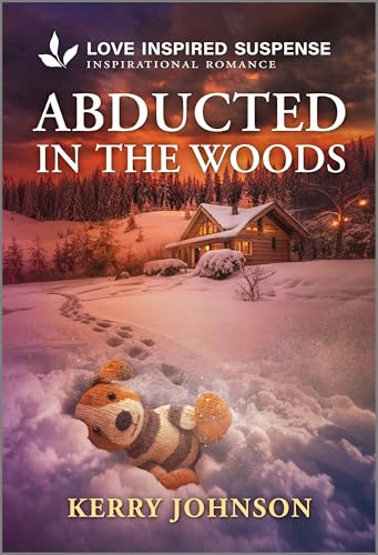 Abducted In the Woods / by Johnson, Kerry