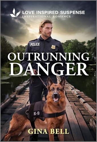 Outrunning Danger / by Bell, Gina
