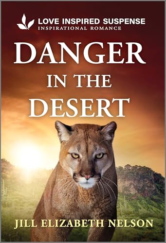 Danger In the Desert / by Nelson, Jill Elizabeth