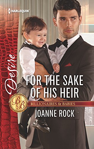 For the Sake of His Heir (By: Joanne Rock) cover