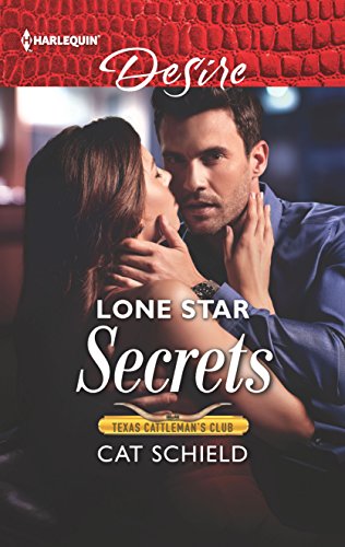 Lone Star Secrets (By: Cat Schield) cover
