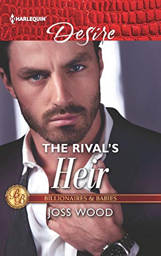 The Rival's Heir (By: Joss Wood) cover