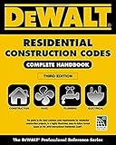 Dewalt 2018 Residential Construction Codes Complete Handbook Dewalt Series