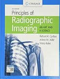 Principles Of Radiographic Imaging An Art And A Science