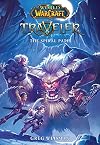 The Spiral Path (World of Warcraft: Traveler, Book 2) (2)