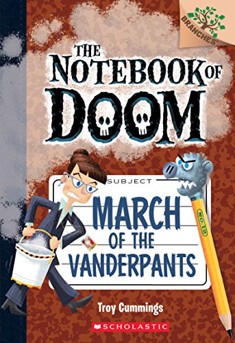 Cover of March of the Vanderpants - A Branches Book
