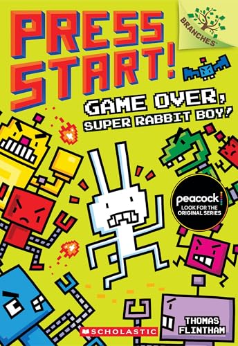 Game Over, Super Rabbit Boy!: A Branches Book (Press Start! #1) (1)